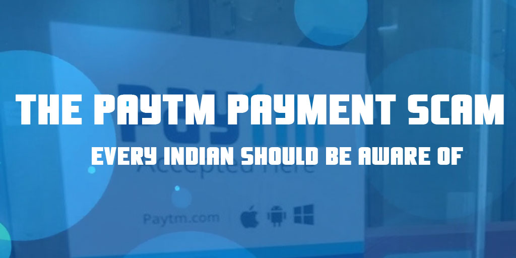 Paytm Payment Scam